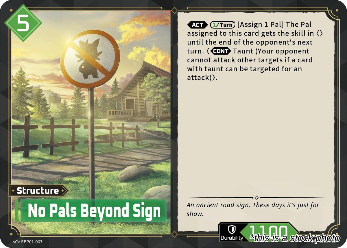 No Pals Beyond Sign
