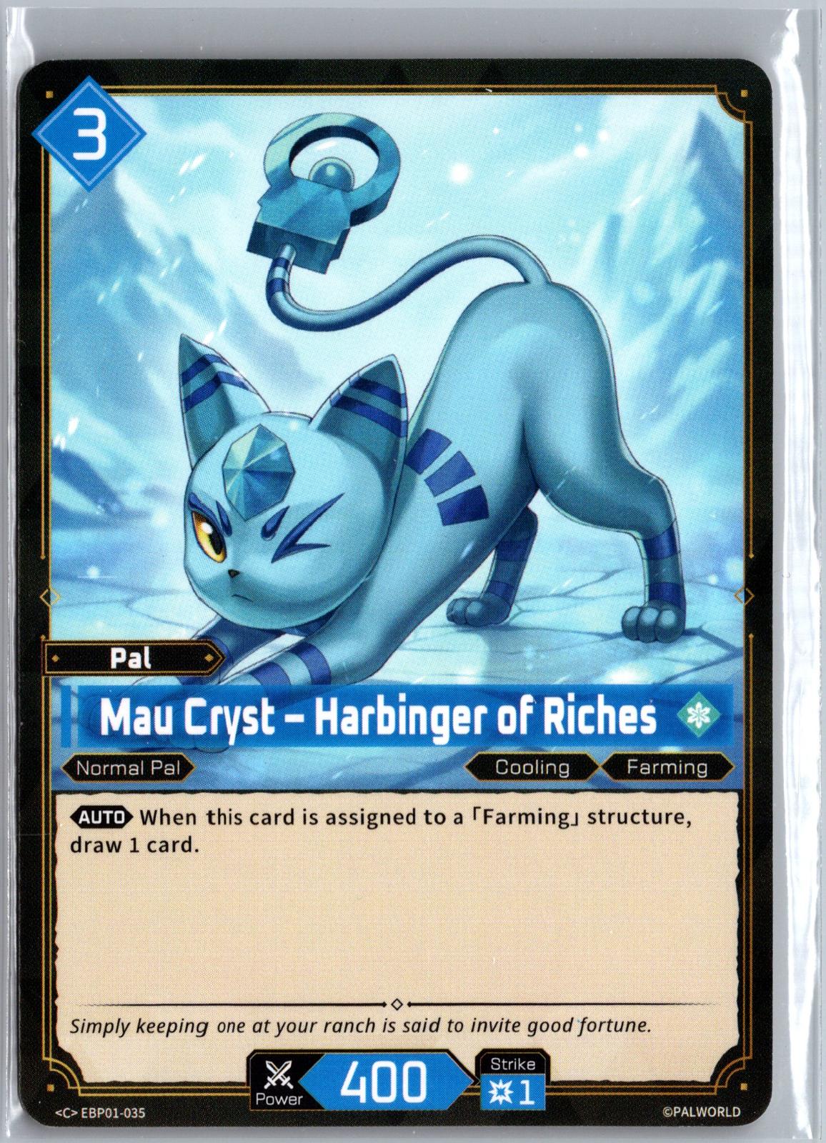 Mau Cryst – Harbinger of Riches EBP01-035 C Dawn of Palpagos Near Mint