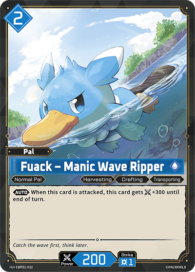 Fuack – Manic Wave Ripper EBP01-032 U Dawn of Palpagos Near Mint