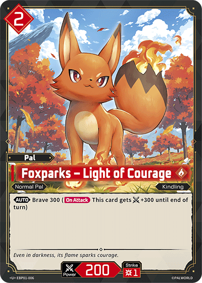 Foxparks – Light of Courage EBP01-006 U Dawn of Palpagos Near Mint