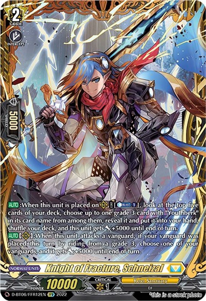 Knight of Fracture, Schneizal (FFR)
