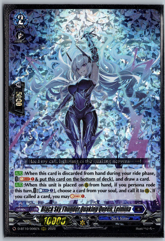 Black Sky Thunder Quaking Queen, Leimina