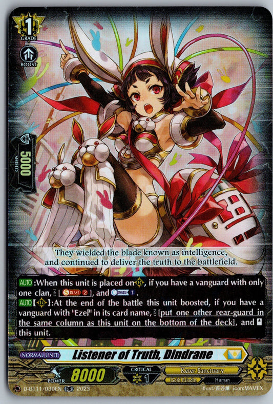 Listener of Truth, Dindrane