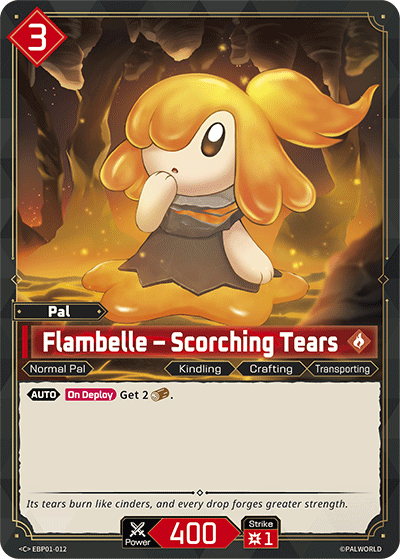 Flambelle – Scorching Tears EBP01-012 C Palworld Dawn of Palpagos Near Mint