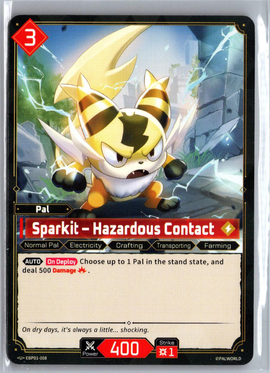 Sparkit – Hazardous Contact EBP01-008 U Dawn of Palpagos Near Mint