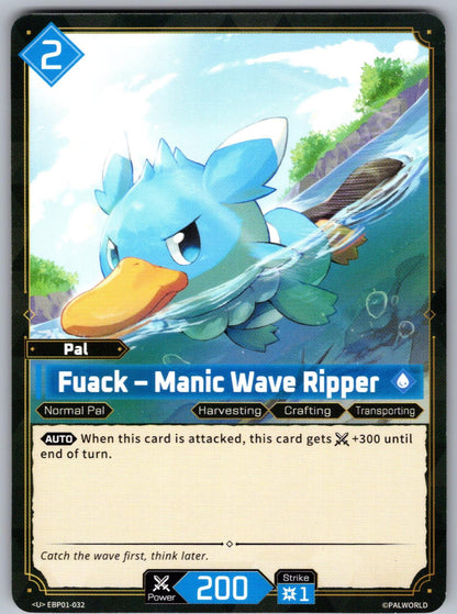 Fuack – Manic Wave Ripper EBP01-032 U Palworld Dawn of Palpagos Near Mint