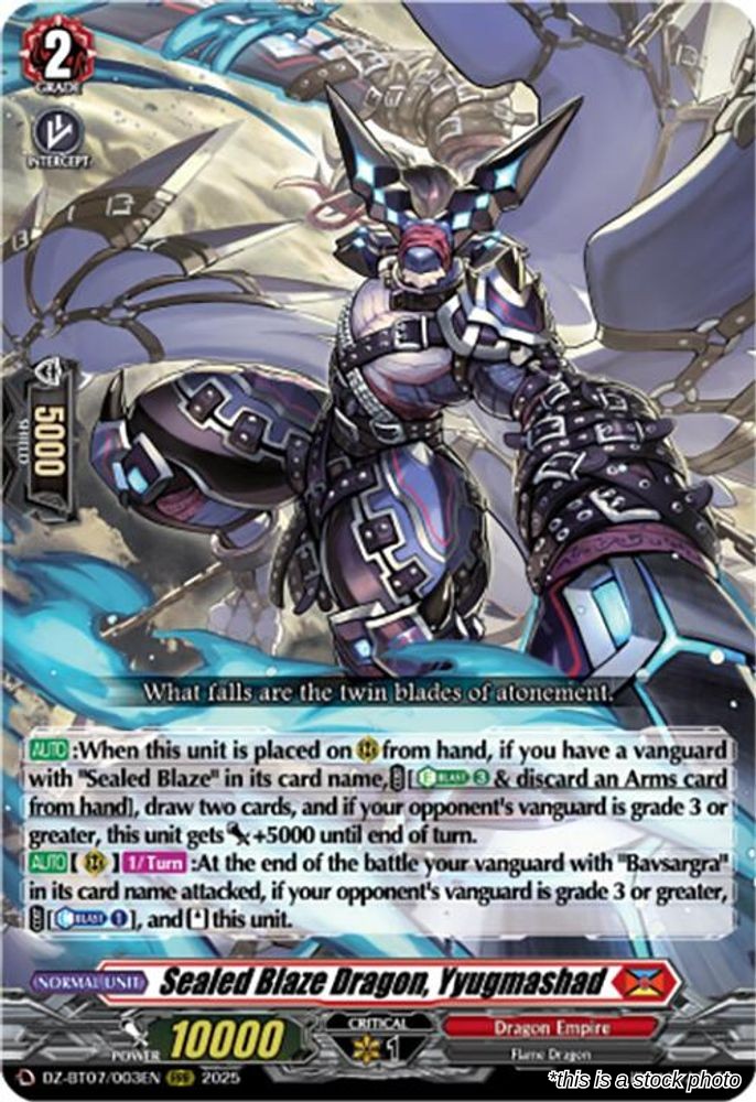 Sealed Blaze Dragon, Yyugmashad