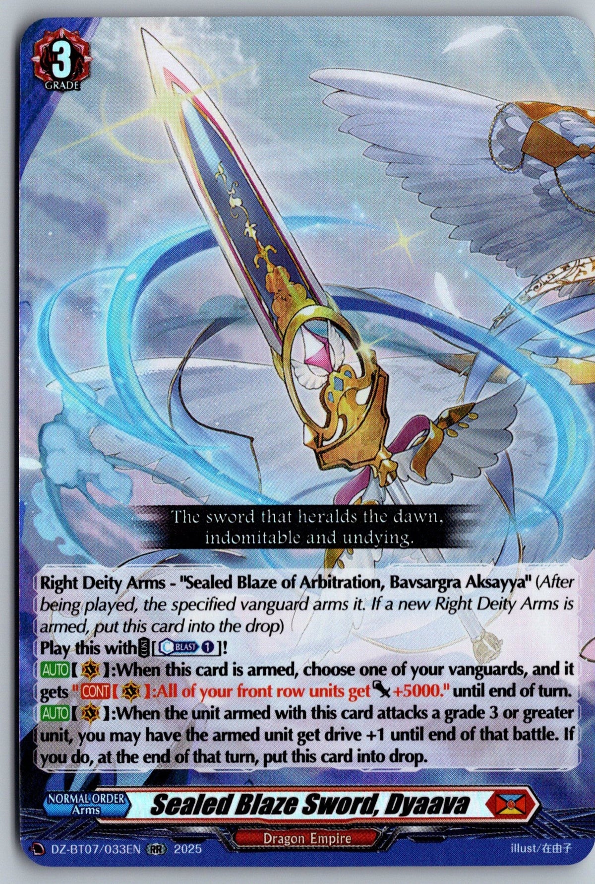 Sealed Blaze Sword, Dyaava