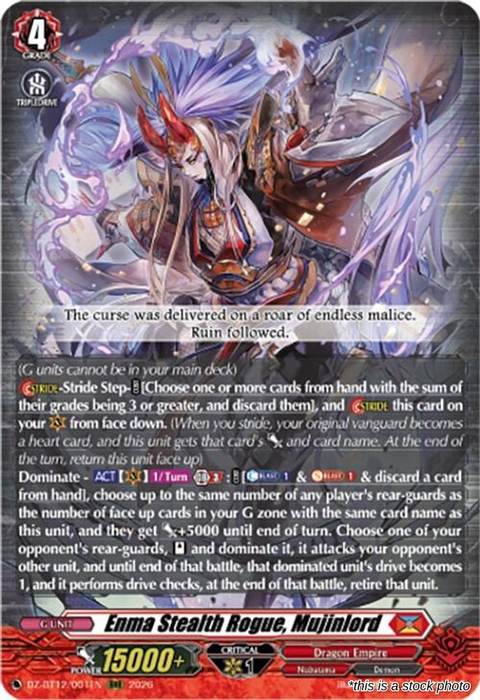 Enma Stealth Rogue, Mujinlord