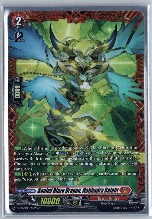 Sealed Blaze Dragon, Halibadra Balaht