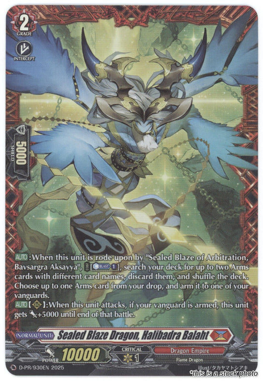 Sealed Blaze Dragon, Halibadra Balaht