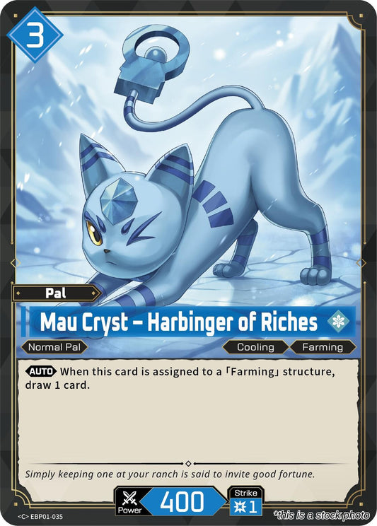 Mau Cryst - Harbinger of Riches