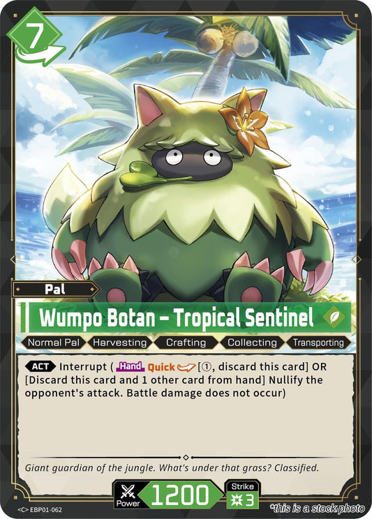 Wumpo Botan - Tropical Sentinel