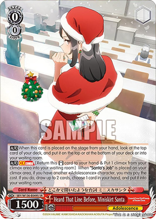 Heard That Line Before, Miniskirt Santa (SR)