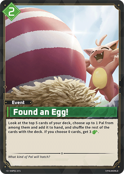 Found an Egg! EBP01-071 C Dawn of Palpagos Near Mint
