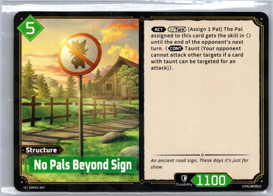 No Pals Beyond Sign EBP01-067 C Dawn of Palpagos Near Mint