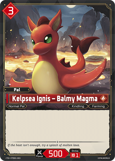 Kelpsea Ignis – Balmy Magma ETD01-003 Palworld TD "Dawn of Palpagos Red・Blue" NM