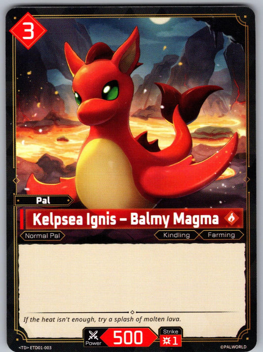Kelpsea Ignis – Balmy Magma ETD01-003 Palworld TD "Dawn of Palpagos Red・Blue" NM