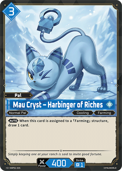 Mau Cryst – Harbinger of Riches EBP01-035 C Dawn of Palpagos Near Mint