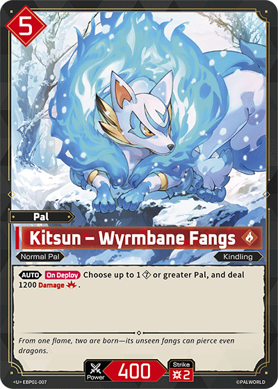 Kitsun – Wyrmbane Fangs EBP01-007 U Dawn of Palpagos Near Mint