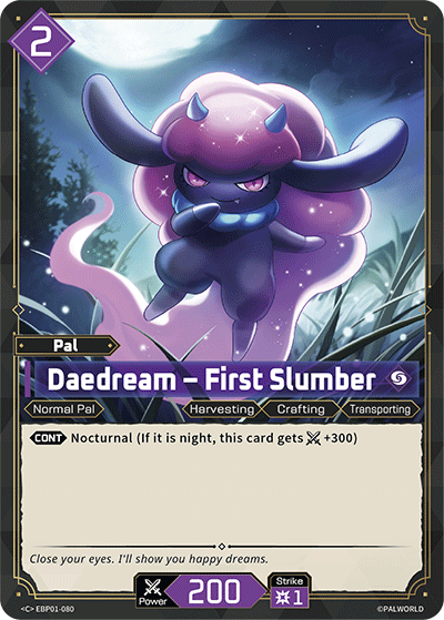 Daedream – First Slumber EBP01-080 C Palworld Dawn of Palpagos Near Mint
