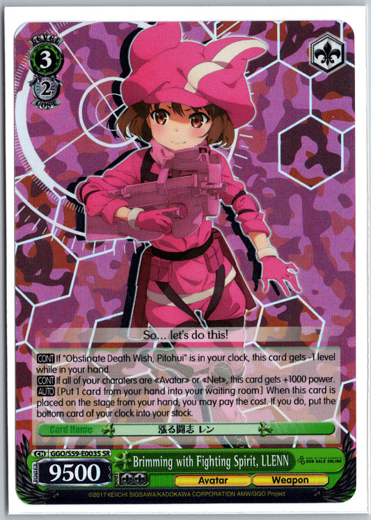 Brimming with Fighting Spirit, LLENN (SR)